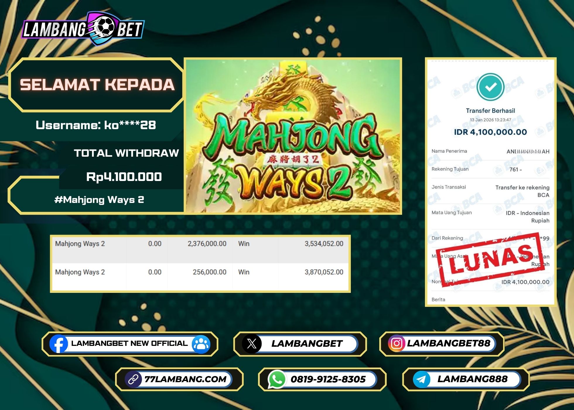 LAMBANGBET [13 JANUARI 2026] JACKPOT SLOT Mahjong Ways 2 "Rp4.100.000" LUNAS
